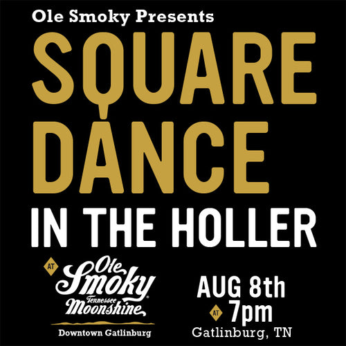 JOIN US FOR ANOTHER SQUARE DANCE ON AUGUST 8TH IN THE HOLLER! 