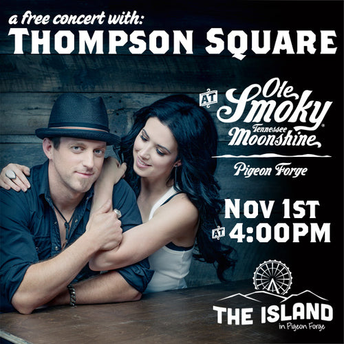 FREE CONCERT WITH THOMPSON SQUARE ON NOV 1ST! 