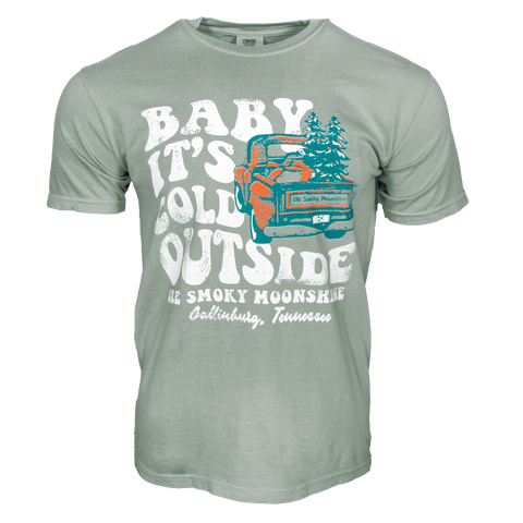 BABY IT'S COLD OUTSIDE TEE