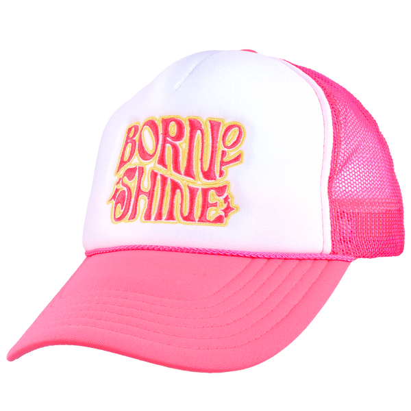 Born To Shine Trucker Hat