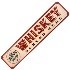 WHISKEY SERVED HERE TIN SIGN