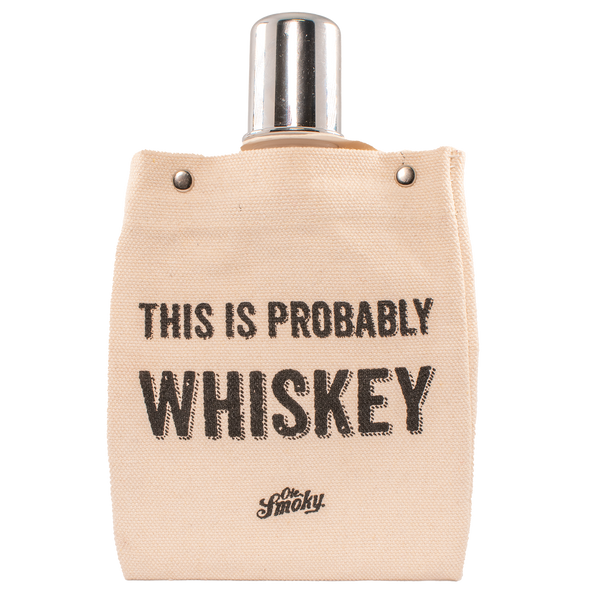THIS IS PROBABLY WHISKEY CANVAS FLASK